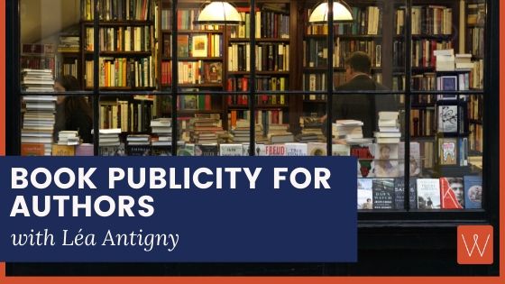 Book Publicity for Authors with Lea Antigny at Writing NSW