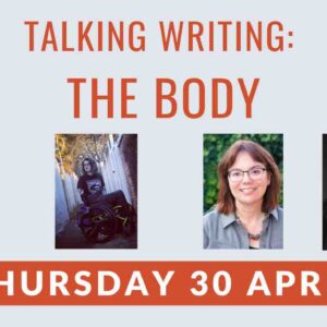 Talking Writing: The Body
