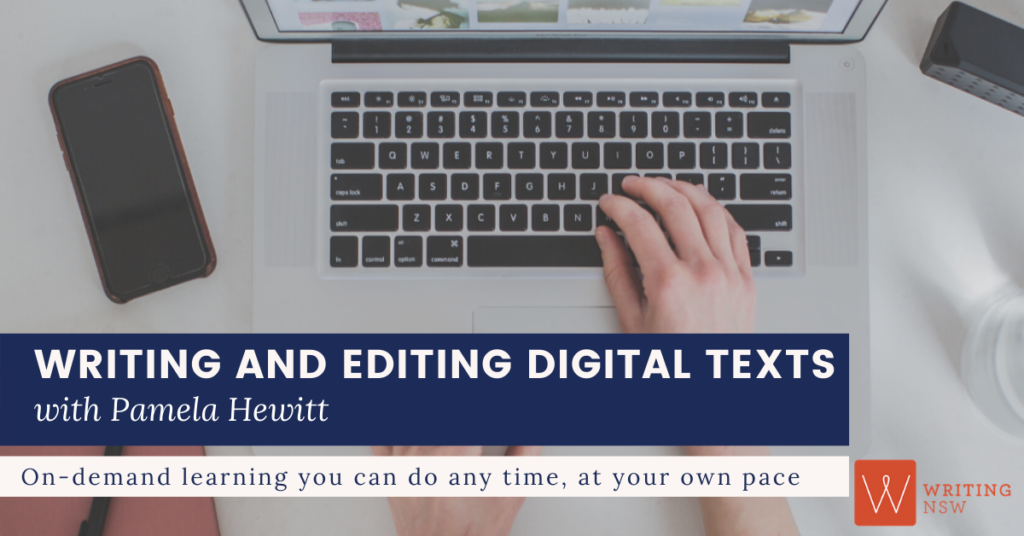 Online Course: Writing and Editing Digital Texts with Pamela Hewitt 