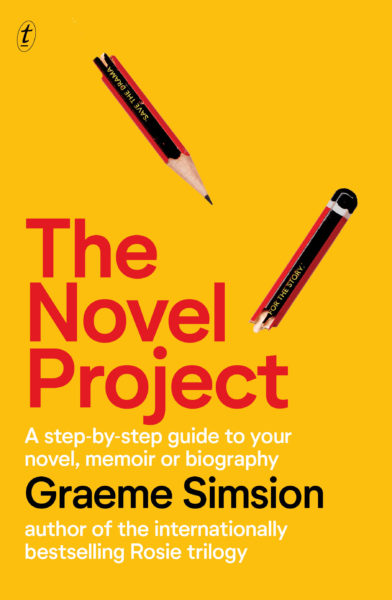How to write a novel seminar at Writing NSW in Sydney with Graeme Simsion, author of The Novel Project and The Rosie Project