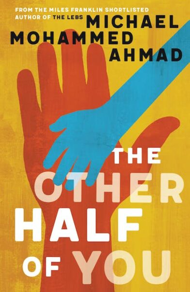 The Other Half of You by Michael Mohammad Ahmad