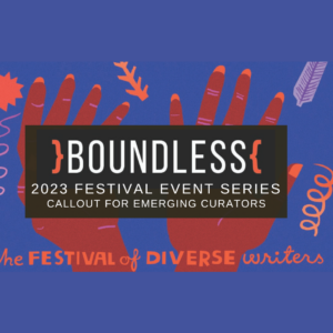 Boundless Festival 2023 Callout for emerging curators
