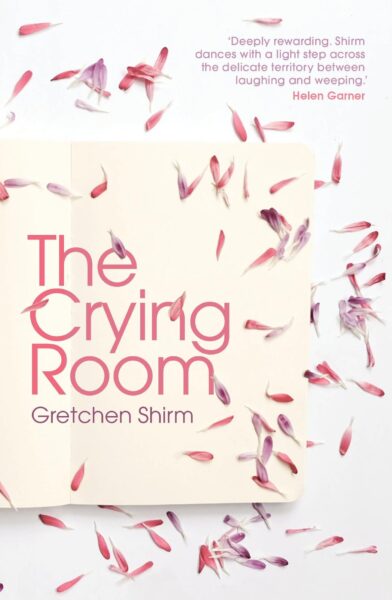 Cover of Gretchen Shirm's novel The Crying Room