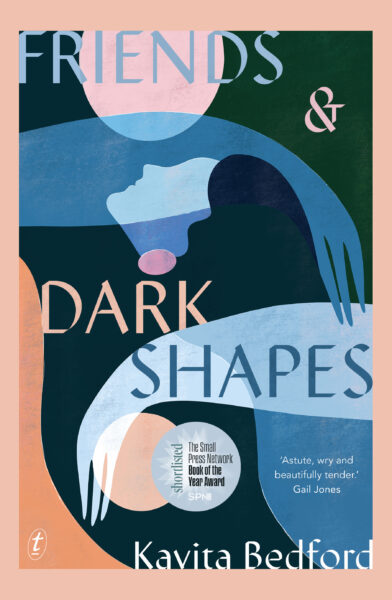Book cover Friends and Dark Shapes by Kavita Bedford