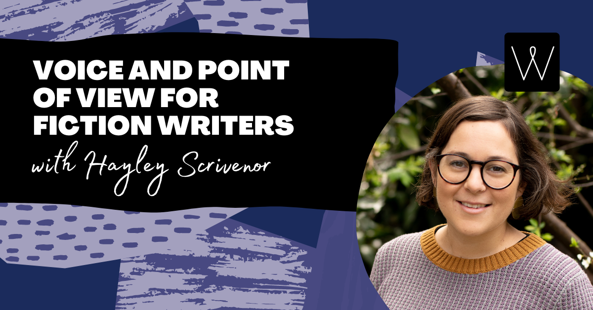 Voice and Point of View for Fiction Writers - Writing NSW
