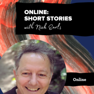 A smiling person on a promotional poster with the text "Online: Short Stories with Nick Earls" and "Online." The background has abstract red, black, and white brushstrokes.