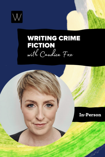 A promotional poster for a writing course with a watercolour background and portrait of a woman reading, 'Writing Crime Fiction'.