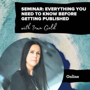 Seminar: Everything You Need to Know Before Getting Published