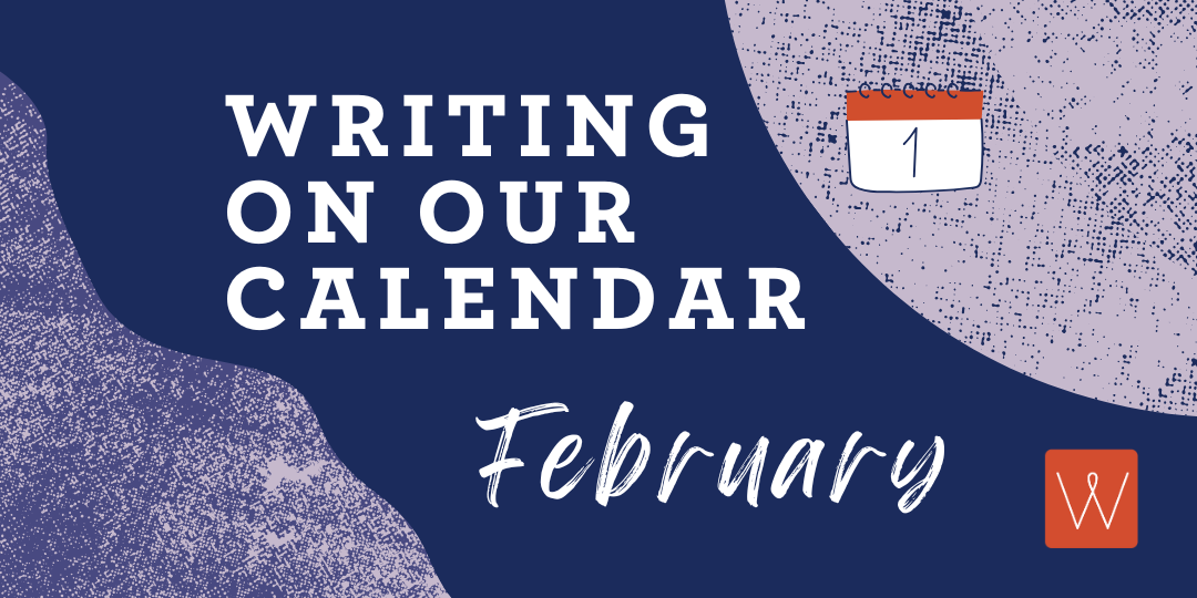 Writing On Our Calendar February 2025 Writing NSW