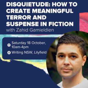 Disquietude: How to Create Meaningful Terror and Suspense in Fiction